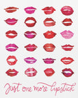 Poster - Just one more lipstick