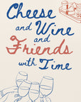 Poster - Cheese and wine...