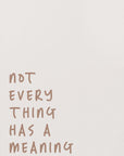 Poster - No Meaning